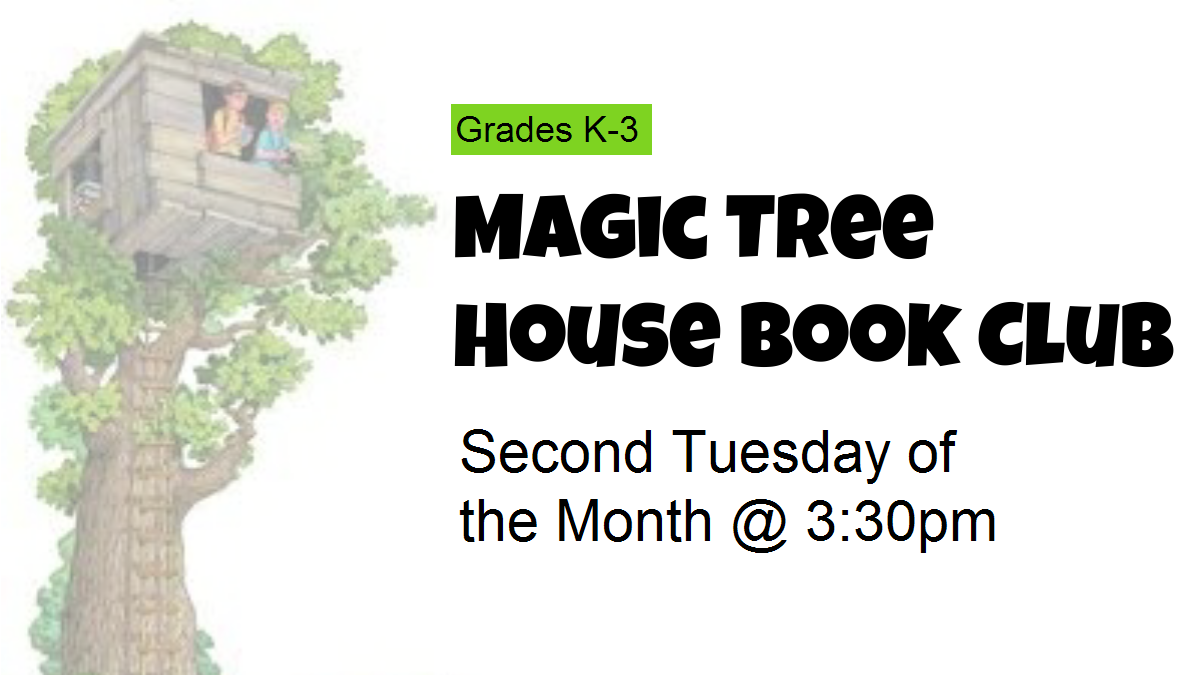 Magic Tree House Book Club E.D. Locke Public Library